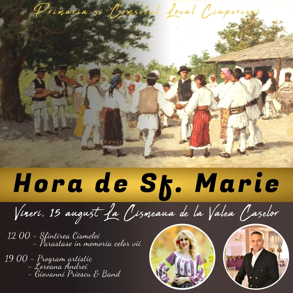 10:00 Petrecere mare de Sfânta Maria, la Ciuperceni